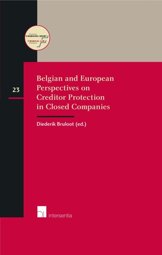 Belgian and European Perspectives on Creditor Protection in Closed Companies