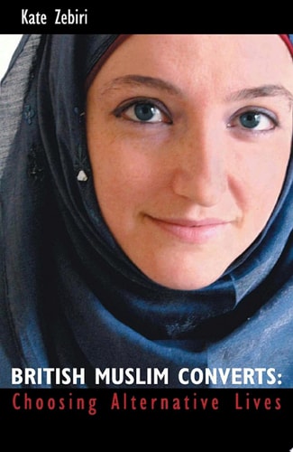 British Muslim Converts Choosing Alternative Lives