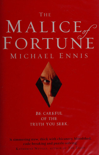 The malice of fortune