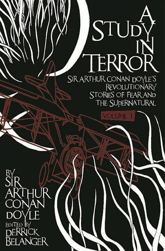 A Study in Terror: Volume 1
