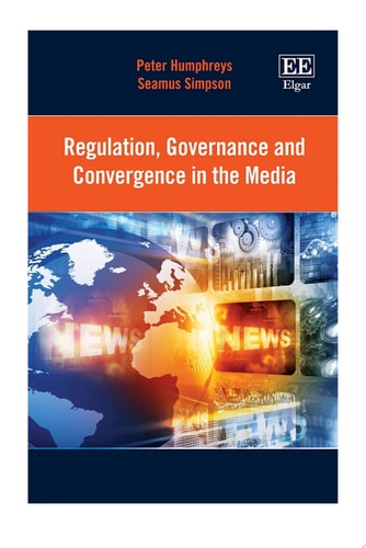 Regulation, Governance and Convergence in the Media