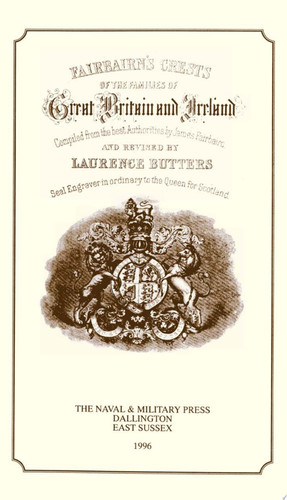 Fairbairn's Crests of the Families of Great Britain and Ireland