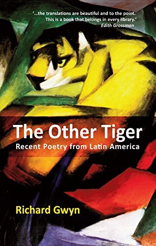 The Other Tiger Recent Poetry from Latin America
