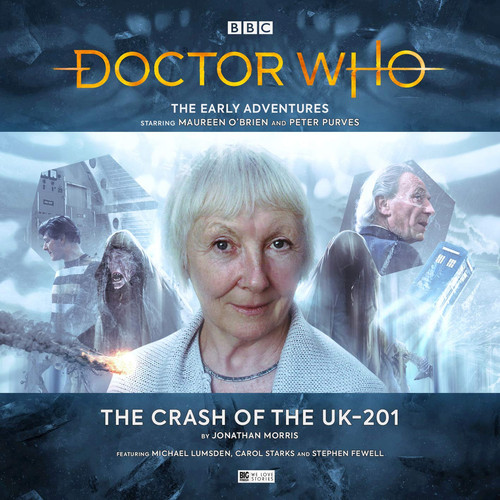 The Early Adventures - 5.4 The Crash of the UK-201 (Doctor Who - The Early Adventures)