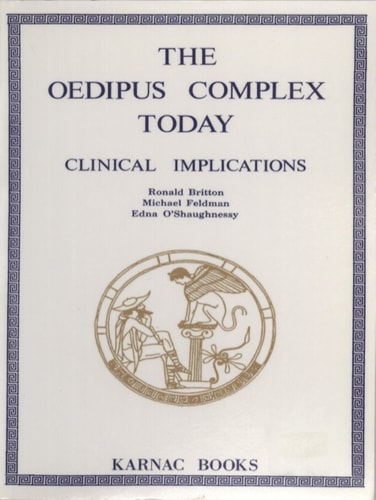 Oedipus Complex Today: Clinical Implications