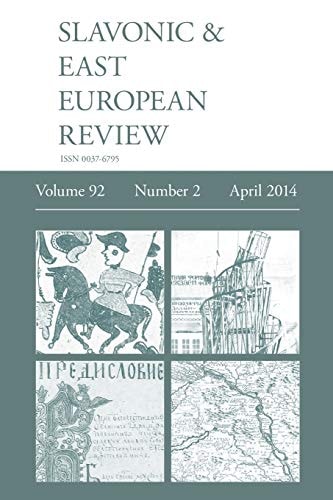 Slavonic and East European Review (92 2) April 2014