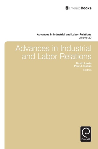 Advances in Industrial and Labor Relations