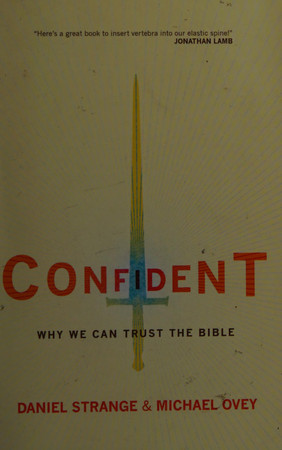 Confident: why we can trust the Bible