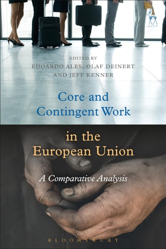 Core and Contingent Work in the European Union A Comparative Analysis