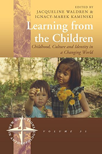 Learning from the Children Childhood, Culture and Identity in a Changing World