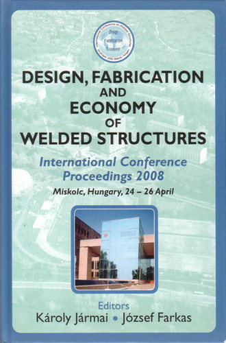Design, Fabrication and Economy of Welded Structures International Conference Proceedings, 2008
