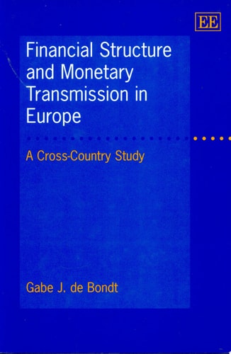 Financial Structure and Monetary Transmission in Europe A Cross-country Study