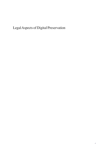 Legal Aspects of Digital Preservation