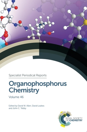 Organophosphorus Chemistry Volume 46