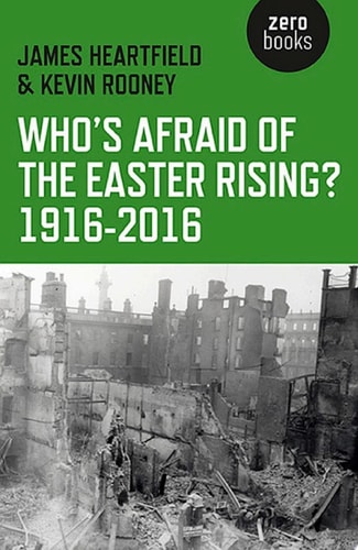 Who's Afraid of the Easter Rising? 1916-2016
