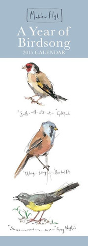 Madeleine Floyd Year of Birdsong 2015 Slim Calendar