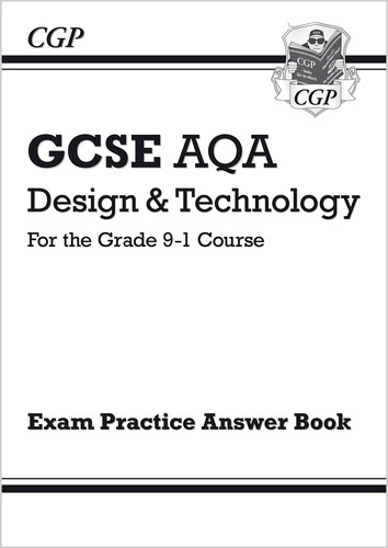 GCSE AQA Design & Technology for the Grade 9-1 Course Exam Practice Answer Book