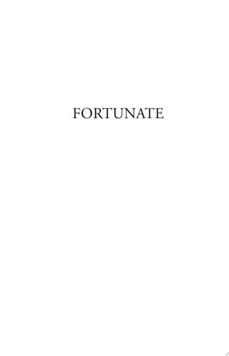 Fortunate