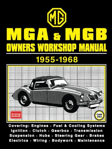 MGA & MGB Owners Workshop Manual 1955-1968