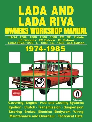 Lada and Lada Riva 1974-1985 Owners Workshop Manual
