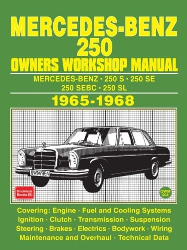 Mercedes-Benz 250 Owners Workshop Manual