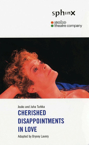 Cherished Disappointments in Love