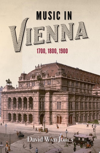 Music in Vienna 1700, 1800, 1900
