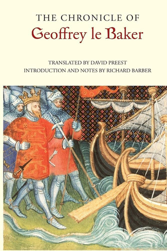 The Chronicle of Geoffrey Le Baker of Swinbrook