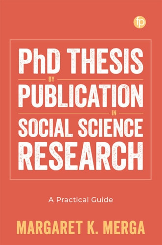 PhD Thesis by Publication in Social Science Research