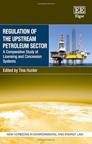 Regulation of the Upstream Petroleum Sector A Comparative Study of Licensing and Concession Systems