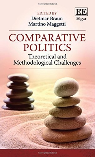 Comparative Politics Theoretical and Methodological Challenges