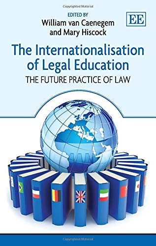 The Internationalisation of Legal Education The Future Practice of Law