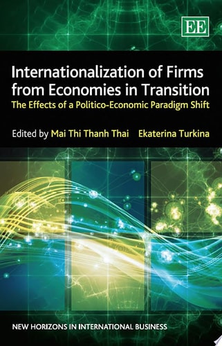 Internationalization of Firms from Economies in Transition