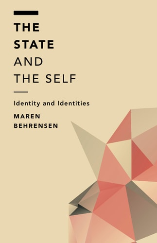 The State and the Self Identity and Identities