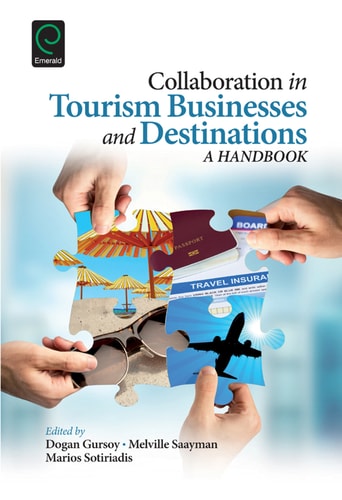 Collaboration in Tourism Businesses and Destinations A Handbook