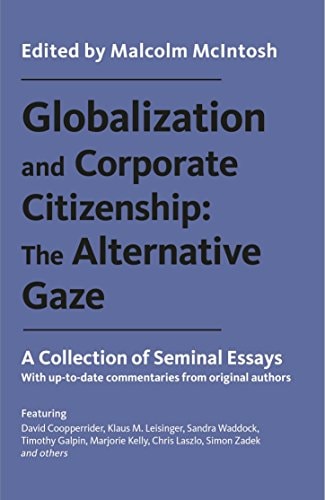 Globalization and Corporate Citizenship: The Alternative Gaze