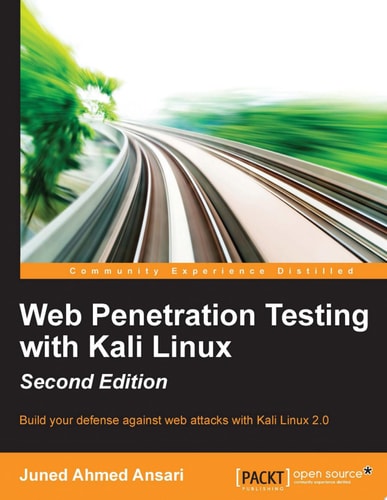 Web Penetration Testing with Kali Linux 2.0, Second Edition