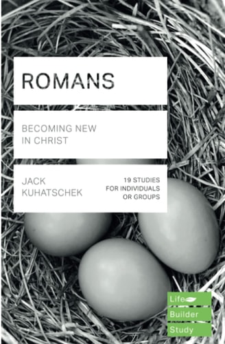 Romans Becoming New in Christ