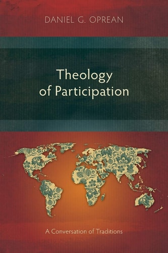 Theology of Participation A Conversation of Traditions
