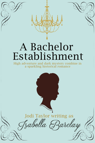 A Bachelor Establishment An Historical Romance