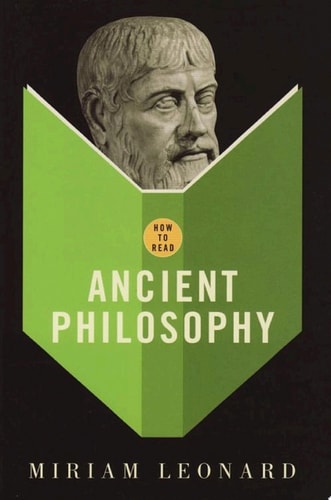 How To Read Ancient Philosophy