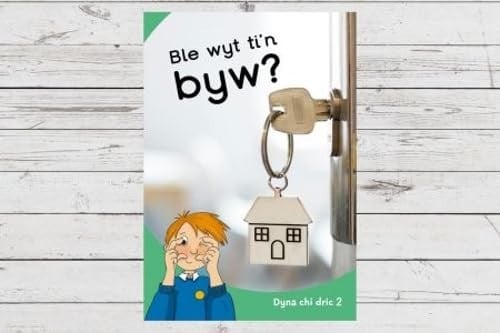 Dyna Chi Dric: Ble Wyt Ti'n Byw?