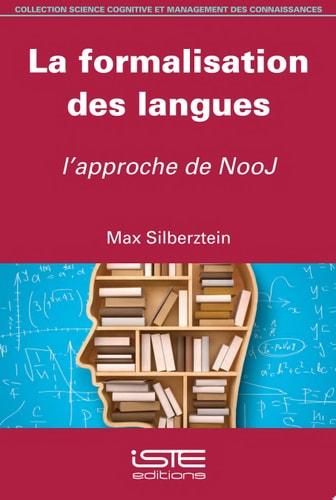 La formalisation des langues L'approche de NooJ