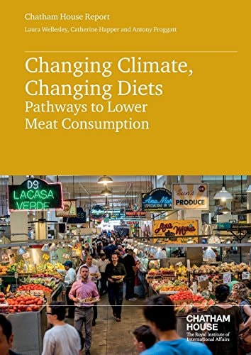 Changing Climate, Changing Diets Pathways to Lower Meat Consumption