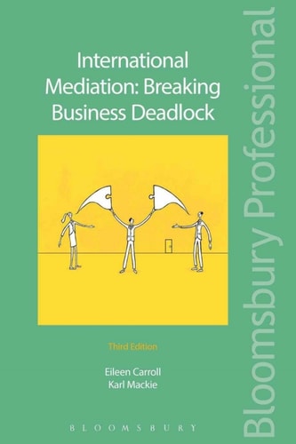 International Mediation: Breaking Business Deadlock