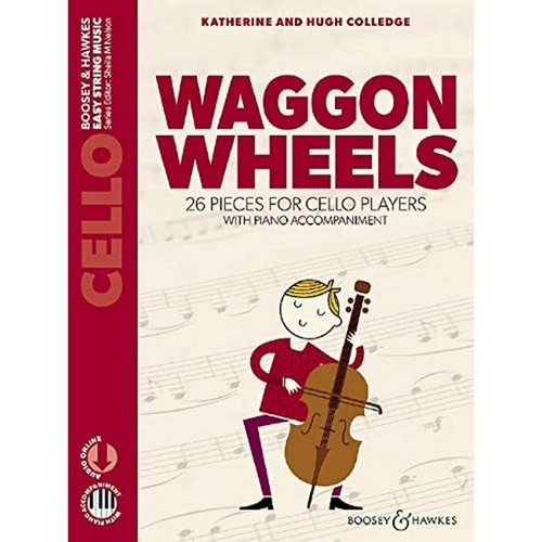 Waggon Wheels 26 pieces for cello players. Violoncello und Klavier. Ausgabe mit Online-Audiodatei.