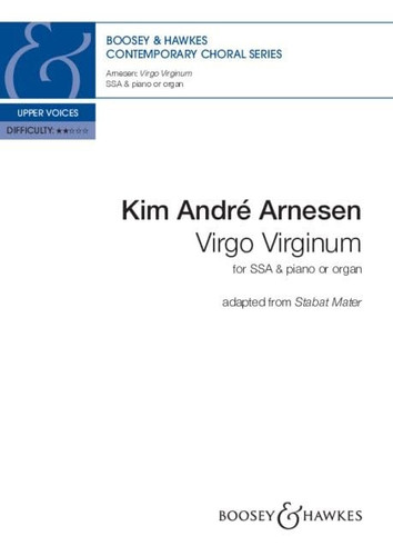 Arnesen: Virgo Virginum: Adapted from Stabat Mater Ssa and Piano Or Organ