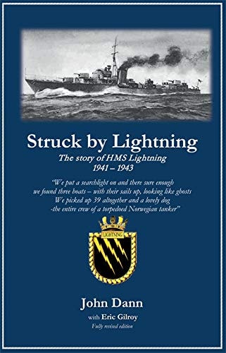 Strck by Lightning The Story of HMS Lightning (G55) 1941-1943