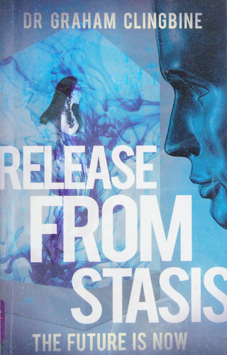 Release from Stasis The Future is Now