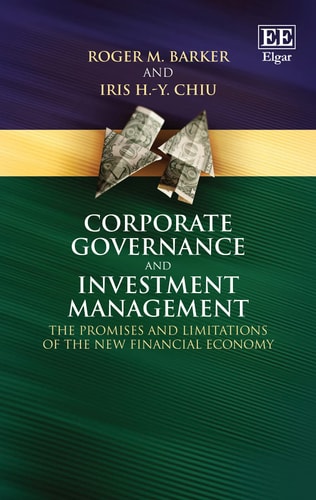 Corporate Governance and Investment Management The Promises and Limitations of the New Financial Economy